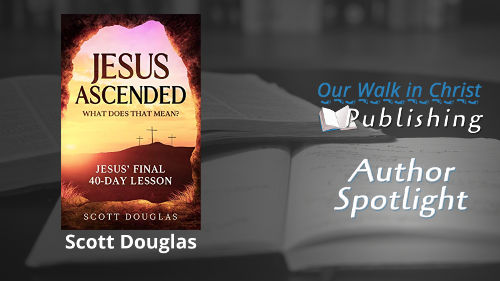 Jesus Ascended | Eps.5